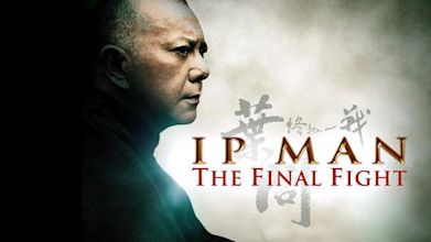 Ip Man: The Final Fight