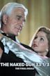 Naked Gun 33⅓: The Final Insult