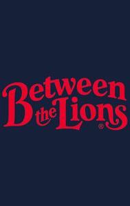 Between the Lions
