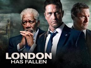 London Has Fallen