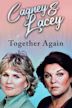 Cagney & Lacey: Together Again