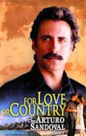 For Love or Country: The Arturo Sandoval Story