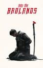 Into the Badlands