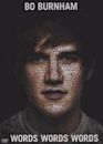 Bo Burnham: Words, Words, Words