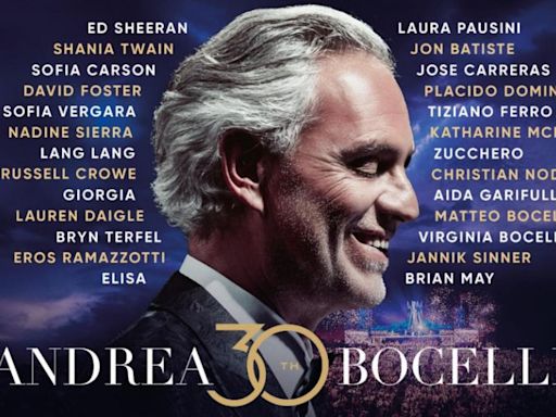 ANDREA BOCELLI 30: THE CELEBRATION Adds New Guest Performers