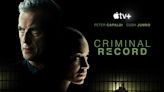 'Criminal Record' gets first trailer, premieres January 10 on Apple TV+