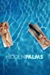 Hidden Palms : Enfer au paradis