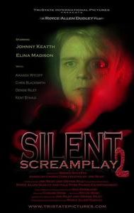 Silent Screamplay II
