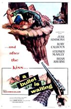 A Bullet Is Waiting (1954)