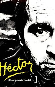 Héctor, el estigma del miedo