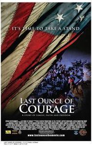 Last Ounce of Courage