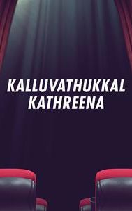 Kalluvathukkal Kathreena