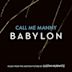 Call Me Manny [Music from the Motion Picture "Babylon"]
