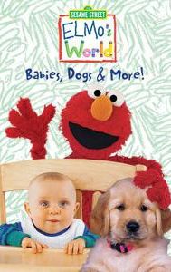Sesame Street: Elmo's World: Babies, Dogs & More!