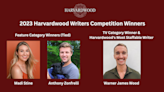 Harvardwood Names Writers Competition Winners, Most Staffable TV Writer For 2023