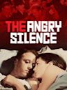 The Angry Silence