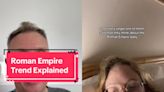 Viral TikTok prompts debate about how often men think about the Roman Empire