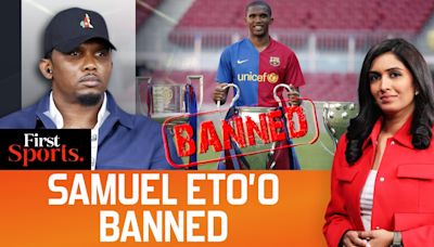 What "Offensive Behavior" Led To FIFA Banning Samuel Eto'o?