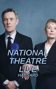 National Theatre Live: Hansard