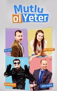 Mutlu Ol Yeter