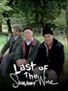 Last of the Summer Wine