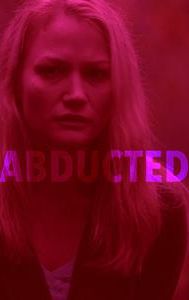 Abducted: Fugitive for Love