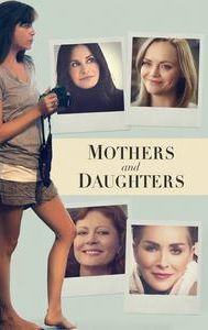 Mothers and Daughters (2016 film)