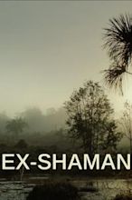 Ex-Shaman