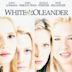 White Oleander (film)