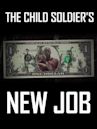 The Child Soldier's New Job