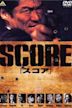 Score (Violencia Callejera)