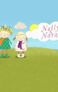 Nelly and Nora