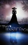 The Two Worlds of Jennie Logan