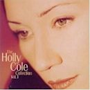 Holly Cole Collection Vol.1