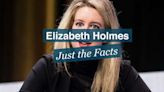 Just the Facts: Elizabeth Holmes