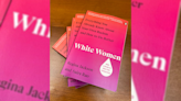 Karens Get Mad at White Woman Who Implored Her White Friends To Read Anti-Racism Book