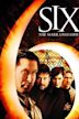 Six: The Mark Unleashed