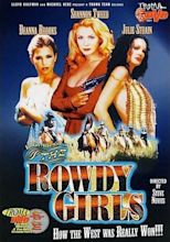 The Rowdy Girls - Seriebox