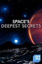 Space's Deepest Secrets