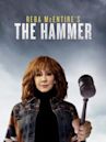 Reba McEntire's The Hammer