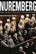 Nuremberg: The Nazis Facing their Crimes