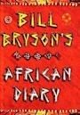 Bill Bryson's African Diary