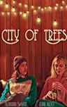 City of Trees