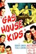 Gas House Kids