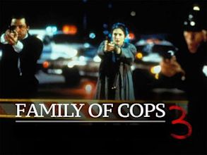 Family of Cops 3