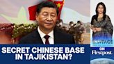 New Report Reveals China's New Military Base in Central Asia
