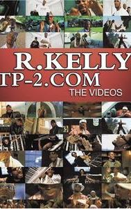 R. Kelly: TP-2.com - The Videos