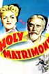 Holy Matrimony (1943 film)