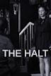 The Halt