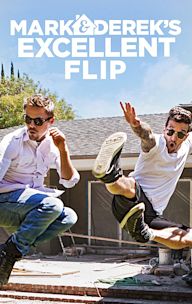 Mark & Derek's Excellent Flip